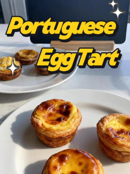 Two versions of Portuguese egg tarts side by side—classic caramelized custard tarts and sweet corn cream tarts topped with caramelized corn